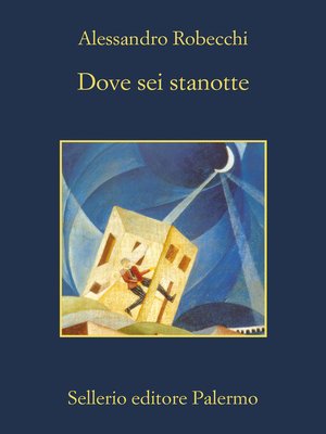 cover image of Dove sei stanotte